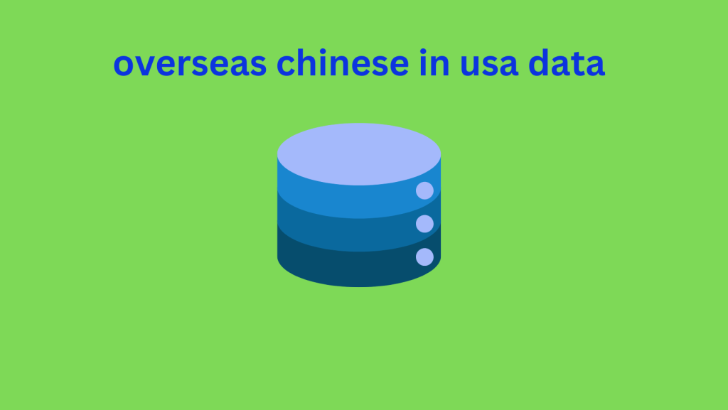 overseas chinese in usa data